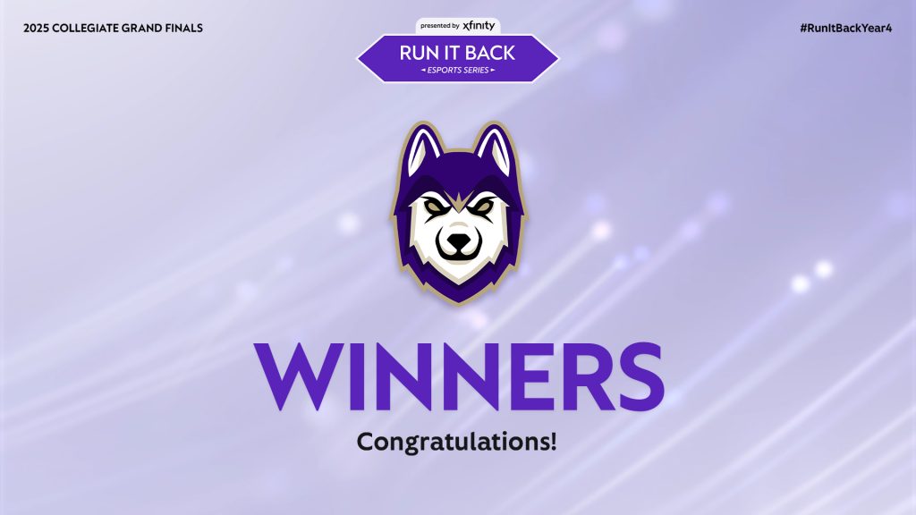 Xfinity Run It Back Year 4 League of Legends Champions UofWA Esports (the Huskies)
